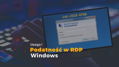 Poważna luka w RDP (CVE-2019-0708) w Windows