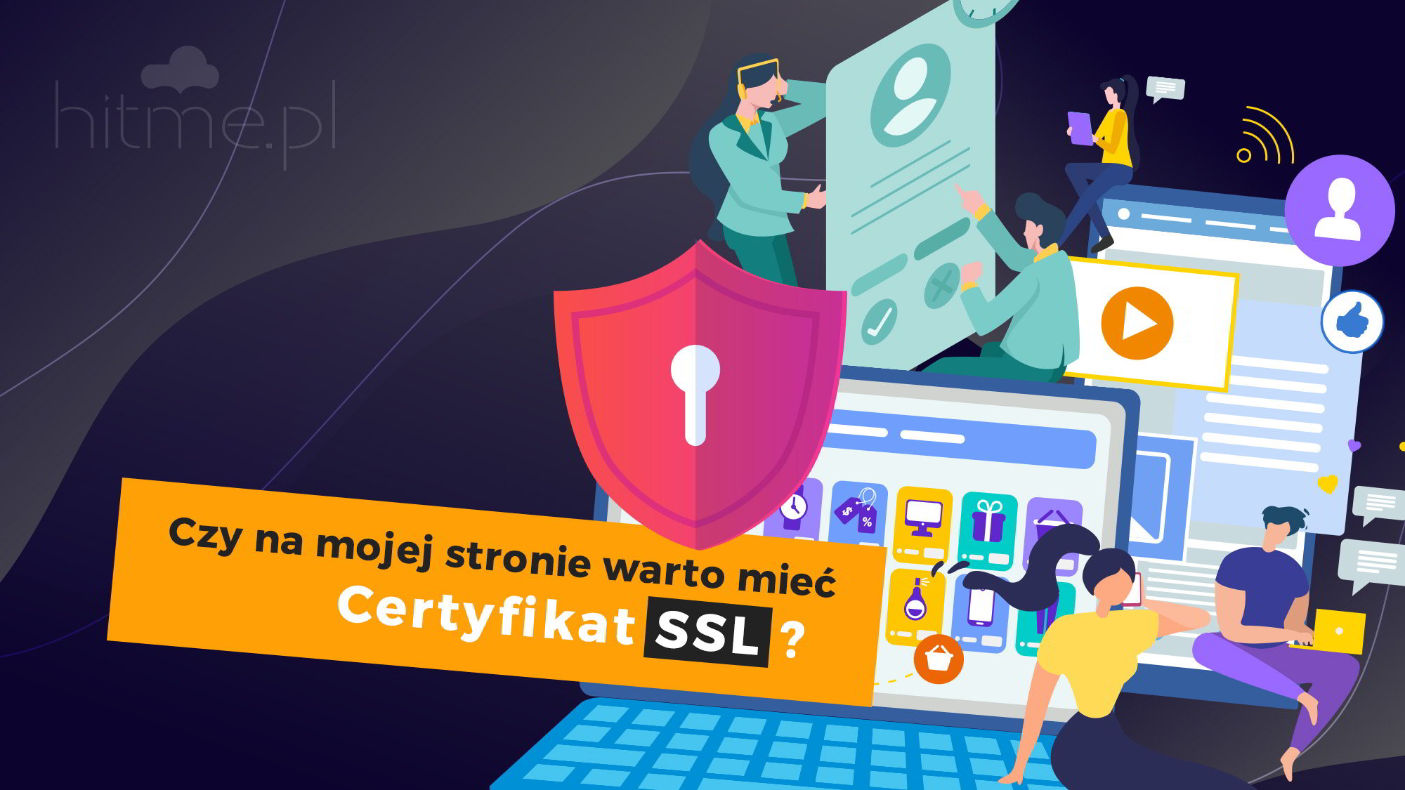 Obrazek dla Kiedy certyfikat SSL się przydaje?