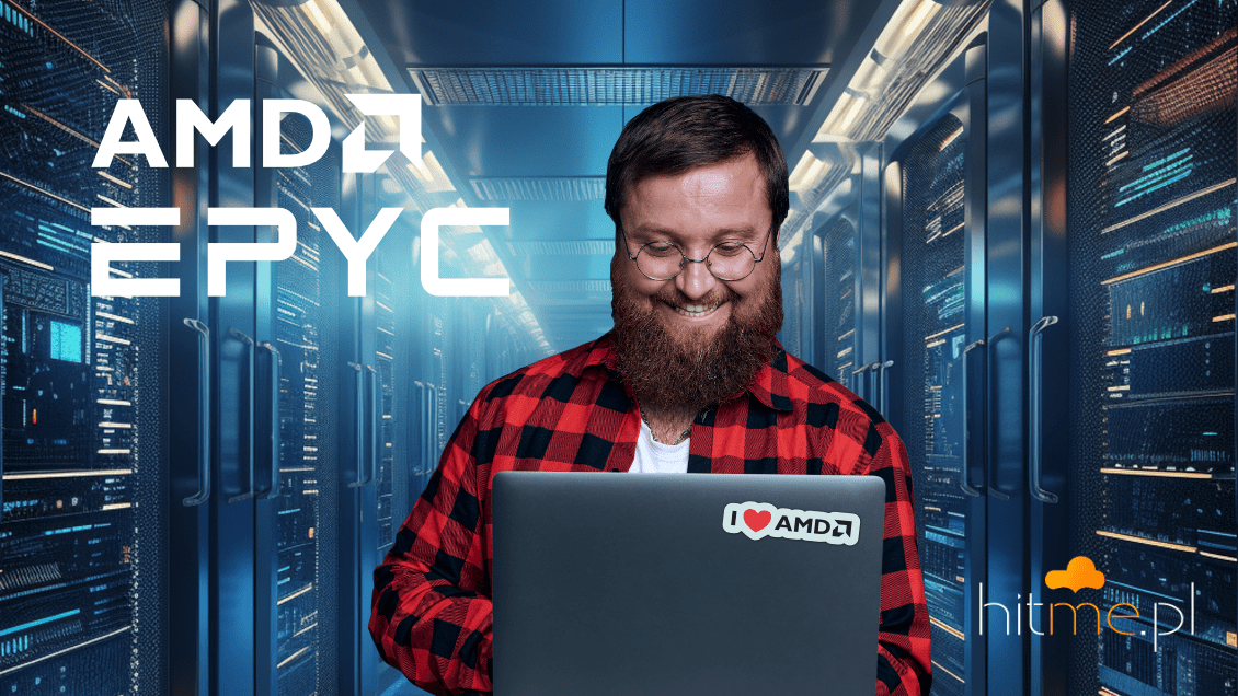 Hosting AMD EPYC już w ofercie.