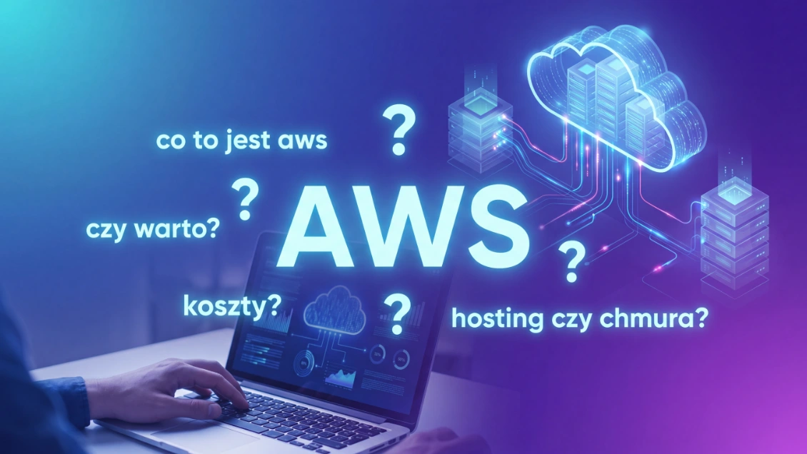 Obrazek dla Amazon Web Services – AWS, co to jest?